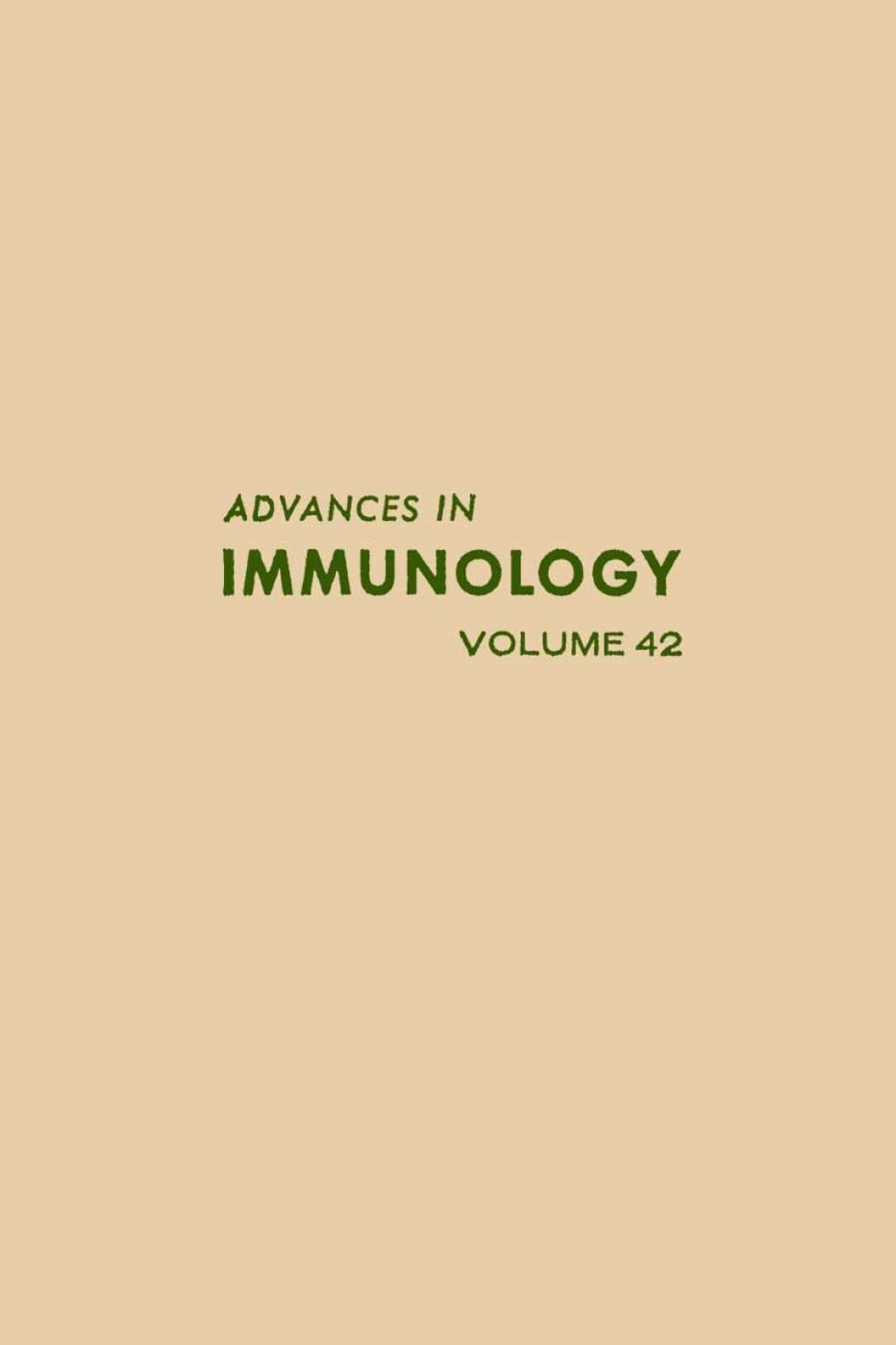 ADVANCES IN IMMUNOLOGY VOLUME 42  â€“ PDF/EPUB Version Downloadable