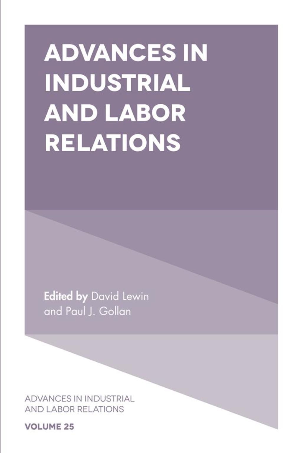 Advances in Industrial and Labor Relations â€“ PDF/EPUB Version Downloadable