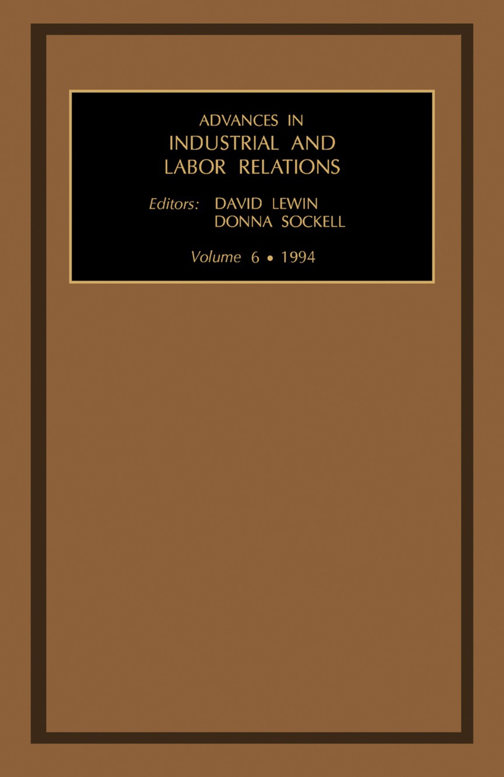 Advances in Industrial and Labor Relations – PDF/EPUB Version Downloadable Advances in Industrial and Labor Relations – PDF/EPUB Version Downloadable - Image 1