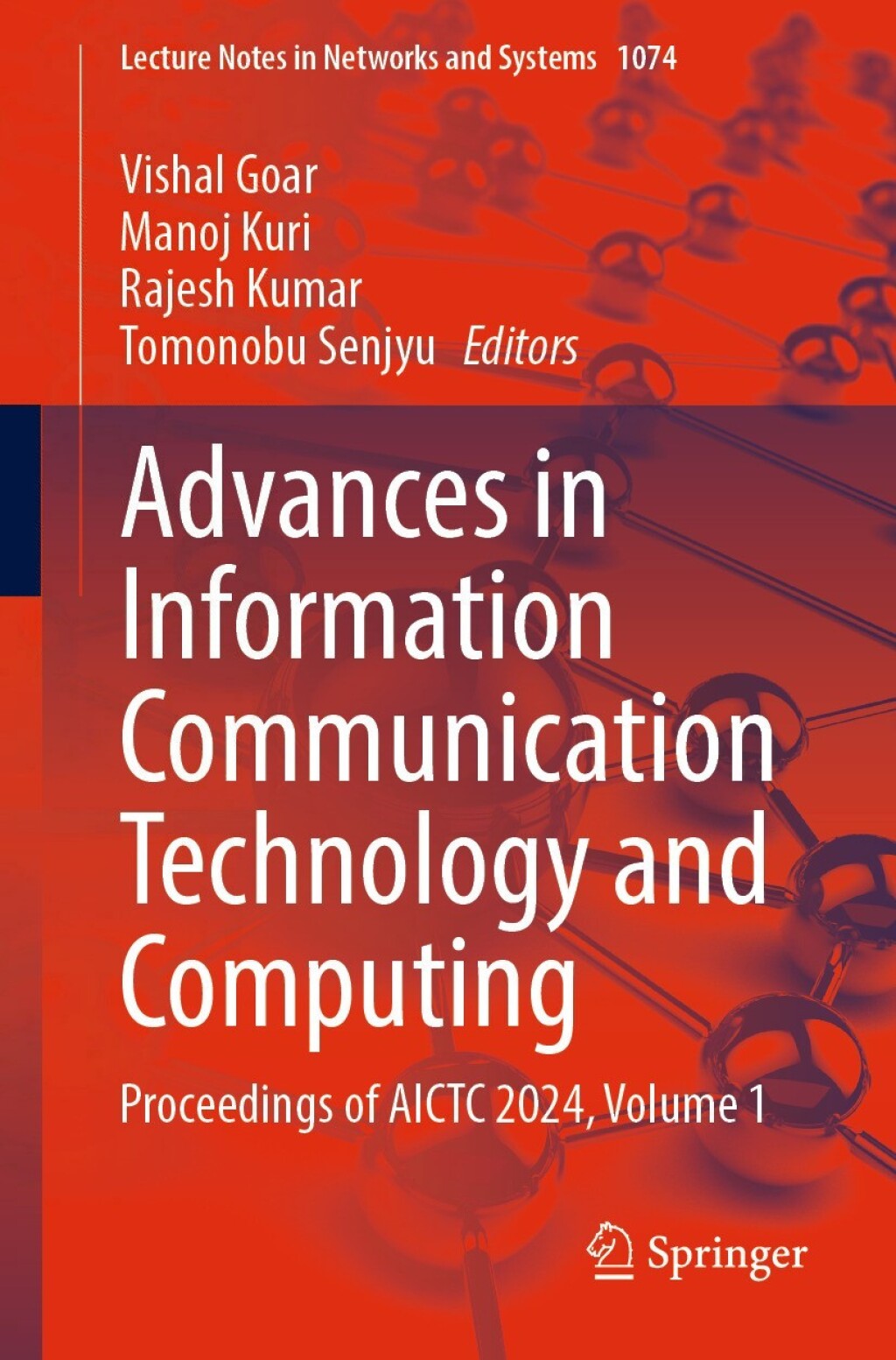 Advances in Information Communication Technology and Computing Proceedings of AICTC 2024, Volume 1 â€“ PDF/EPUB Version Downloadable