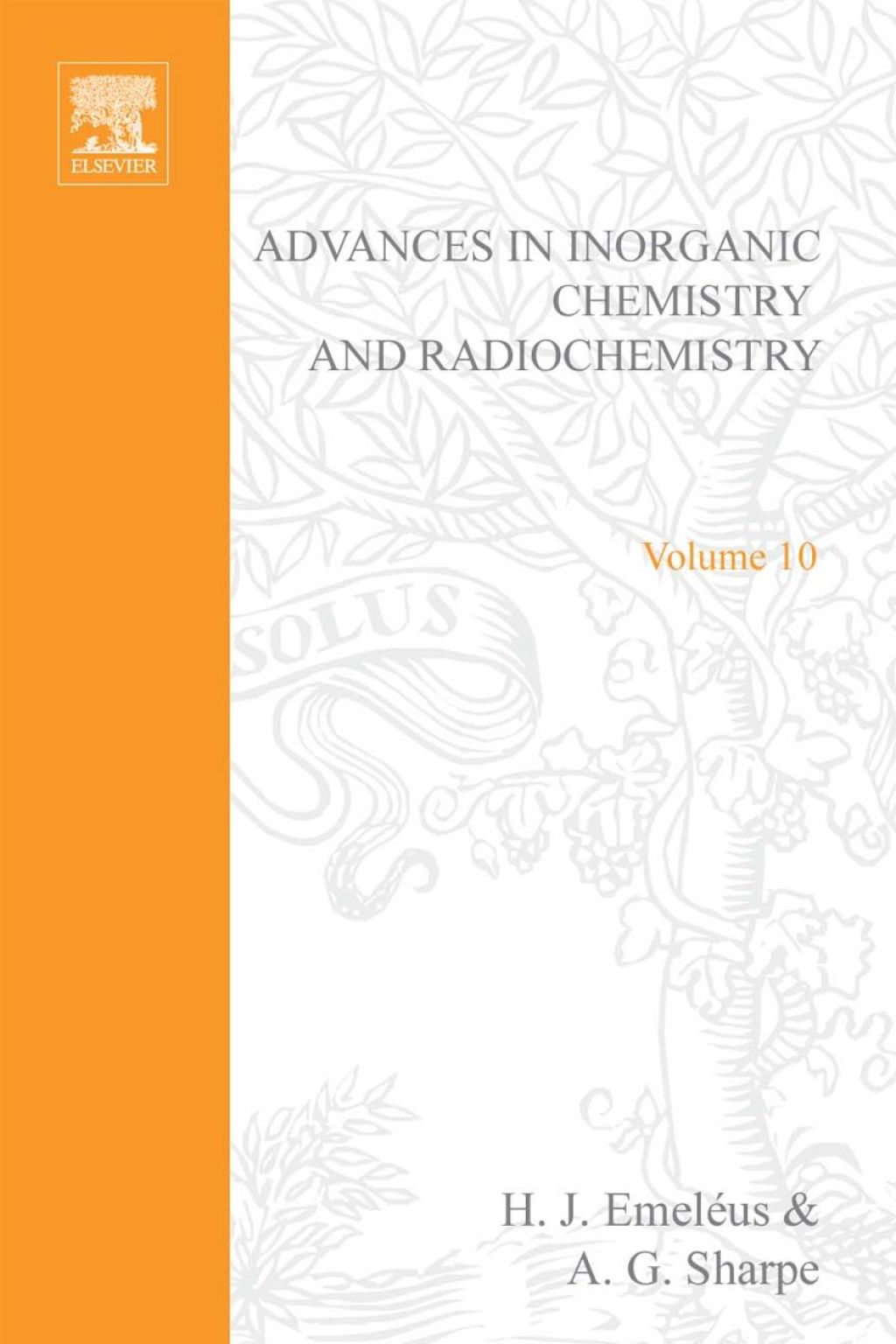 ADVANCES IN INORGANIC CHEMISTRY AND RADIOCHEMISTRY VOL 10  â€“ PDF/EPUB Version Downloadable