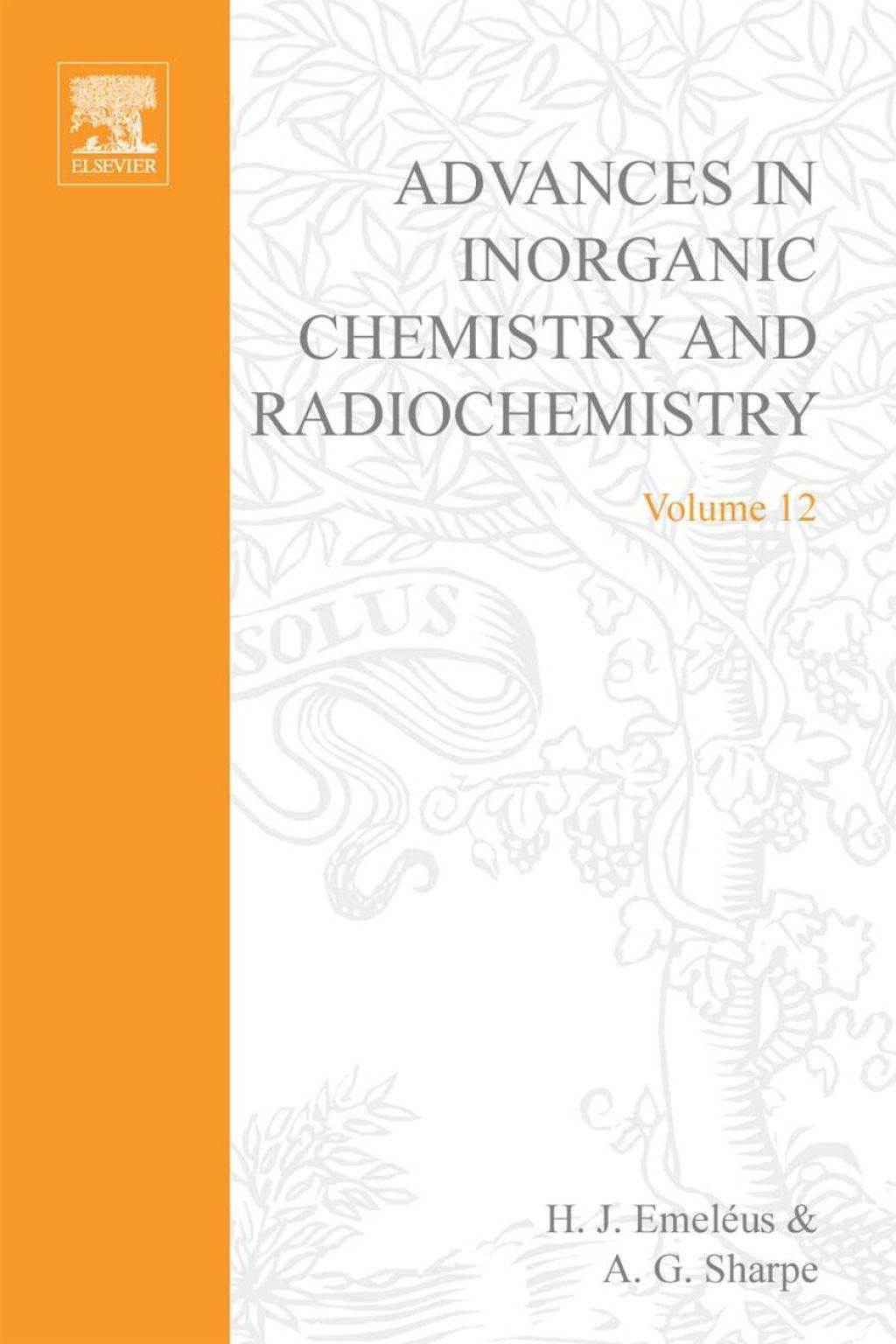 ADVANCES IN INORGANIC CHEMISTRY AND RADIOCHEMISTRY VOL 12  â€“ PDF/EPUB Version Downloadable