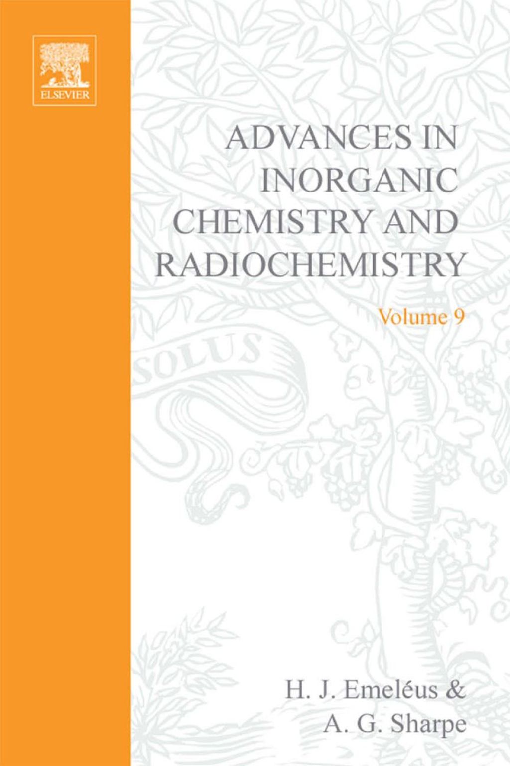 ADVANCES IN INORGANIC CHEMISTRY AND RADIOCHEMISTRY VOL 9  â€“ PDF/EPUB Version Downloadable