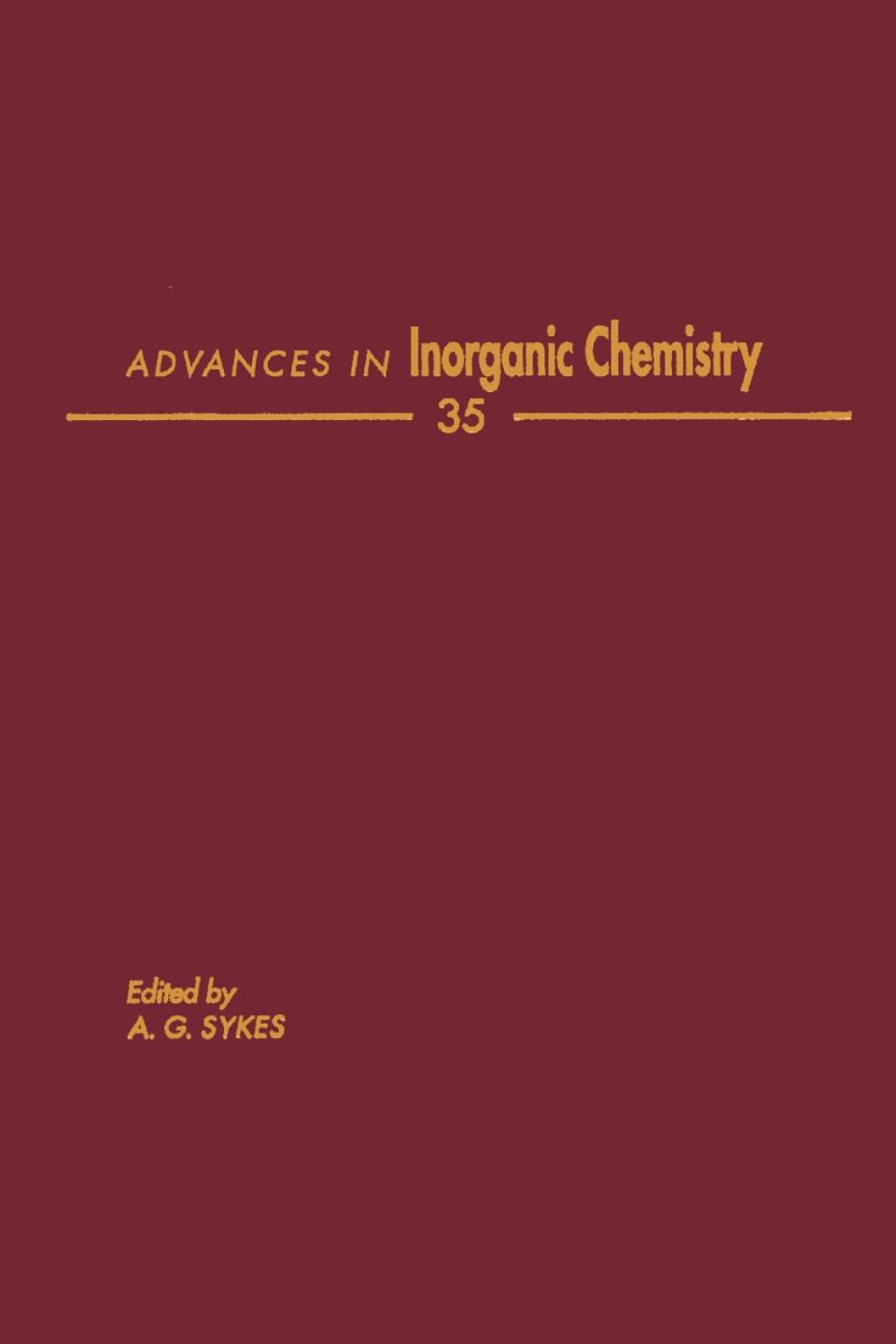 ADVANCES IN INORGANIC CHEMISTRY VOL 35  â€“ PDF/EPUB Version Downloadable