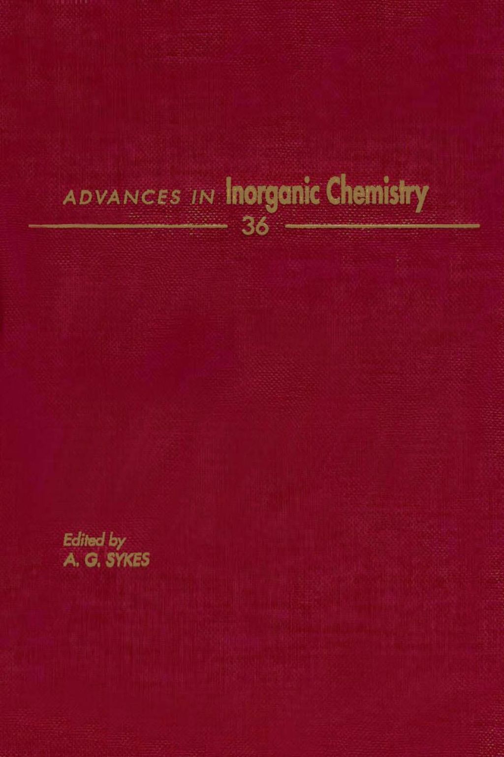 ADVANCES IN INORGANIC CHEMISTRY VOL 36  â€“ PDF/EPUB Version Downloadable