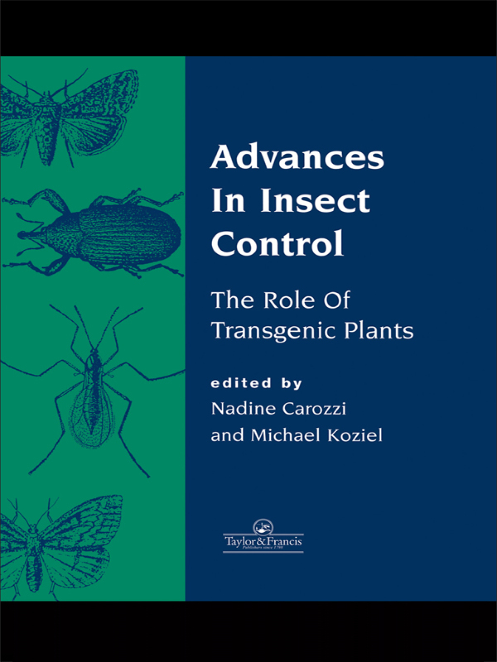 Advances In Insect Control The Role Of Transgenic Plants 1st Edition â€“ PDF/EPUB Version Downloadable