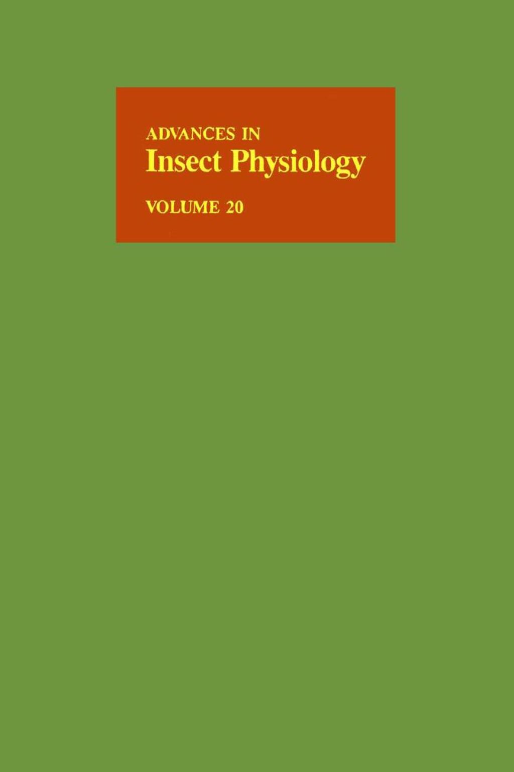 Advances in Insect Physiology: Volume 20  â€“ PDF/EPUB Version Downloadable