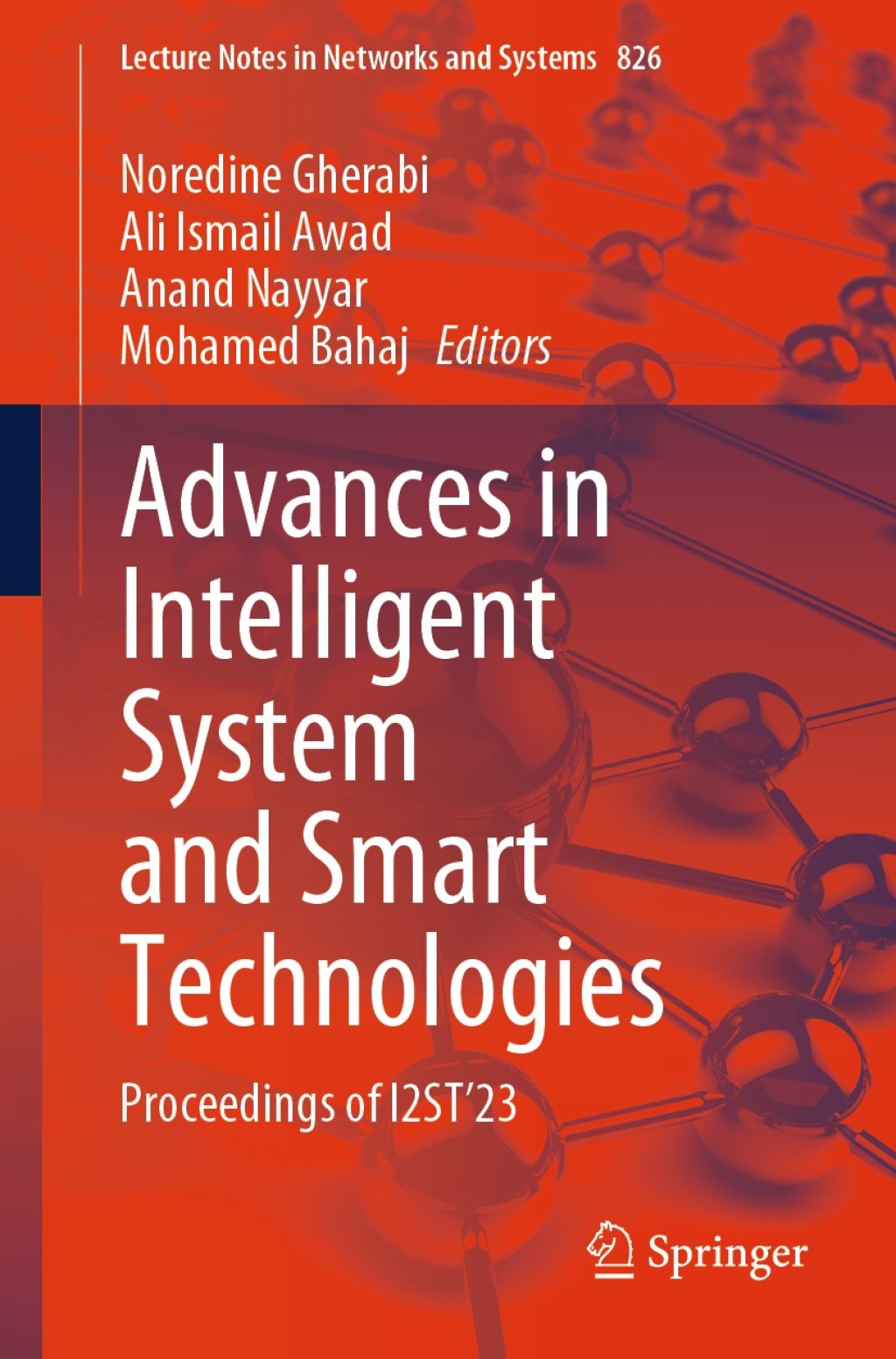 Advances in Intelligent System and Smart Technologies Proceedings of I2STâ€™23 â€“ PDF/EPUB Version Downloadable