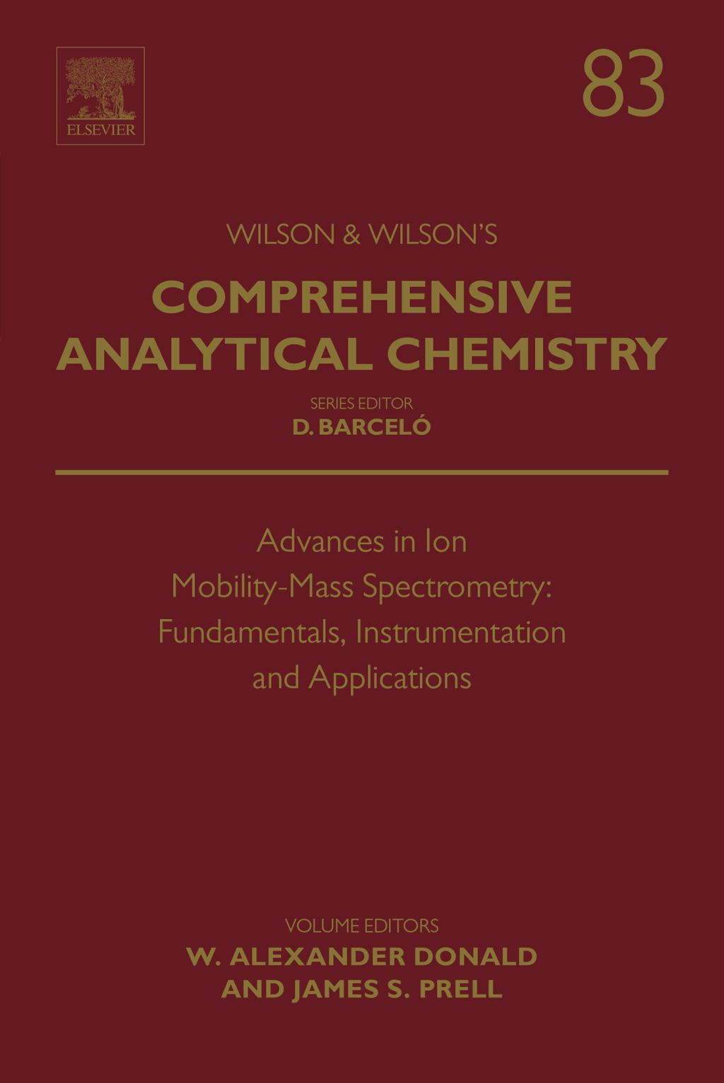 Advances in Ion Mobility-Mass Spectrometry: Fundamentals, Instrumentation and Applications â€“ PDF/EPUB Version Downloadable