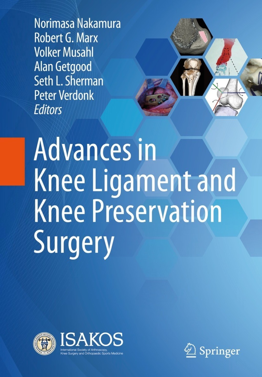 Advances in Knee Ligament and Knee Preservation Surgery â€“ PDF/EPUB Version Downloadable