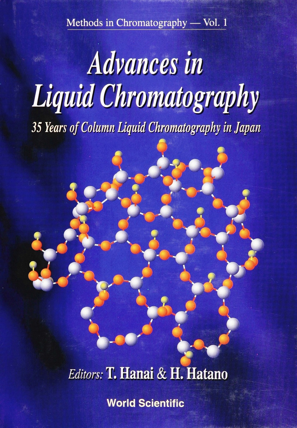 ADVANCES IN LIQUID CHROMATOGRAPHY (V1) 35 Years of Column Liquid ...