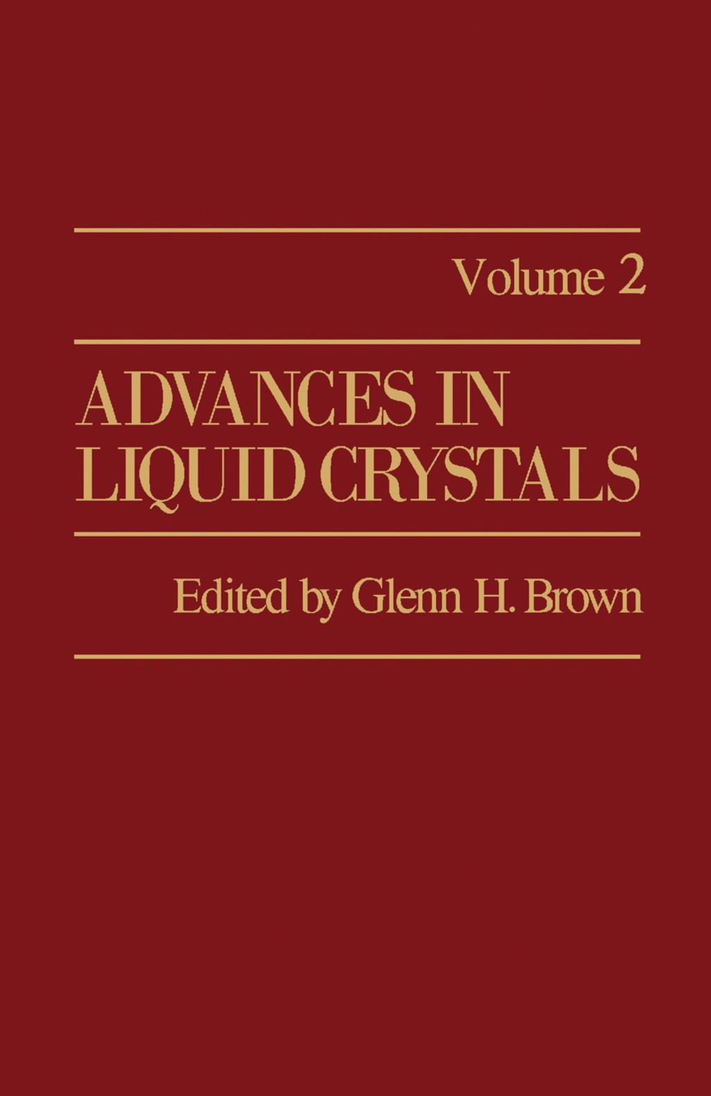 Advances in Liquid Crystals Volume 2  â€“ PDF/EPUB Version Downloadable