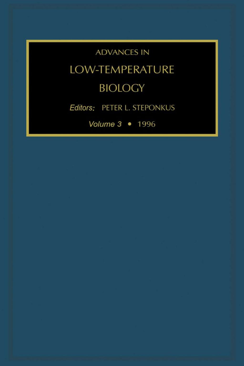 Advances in Low-Temperature Biology, Volume 3 â€“ PDF/EPUB Version Downloadable