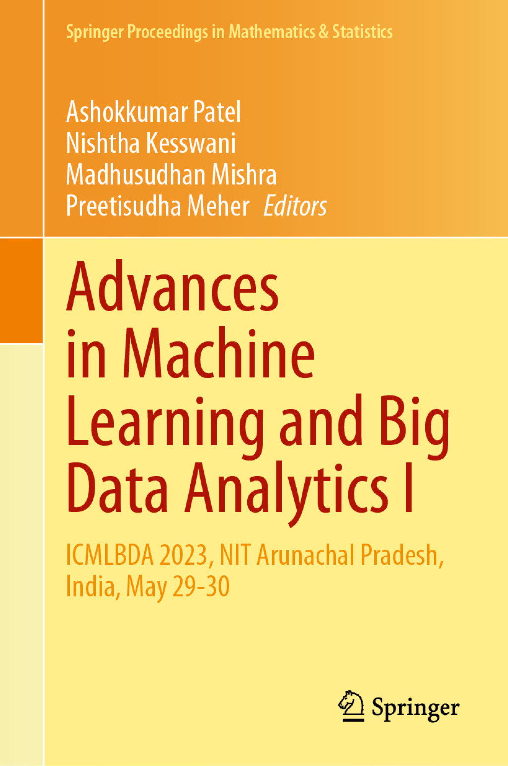Advances in Machine Learning and Big Data Analytics I ICMLBDA 2023, NIT ...