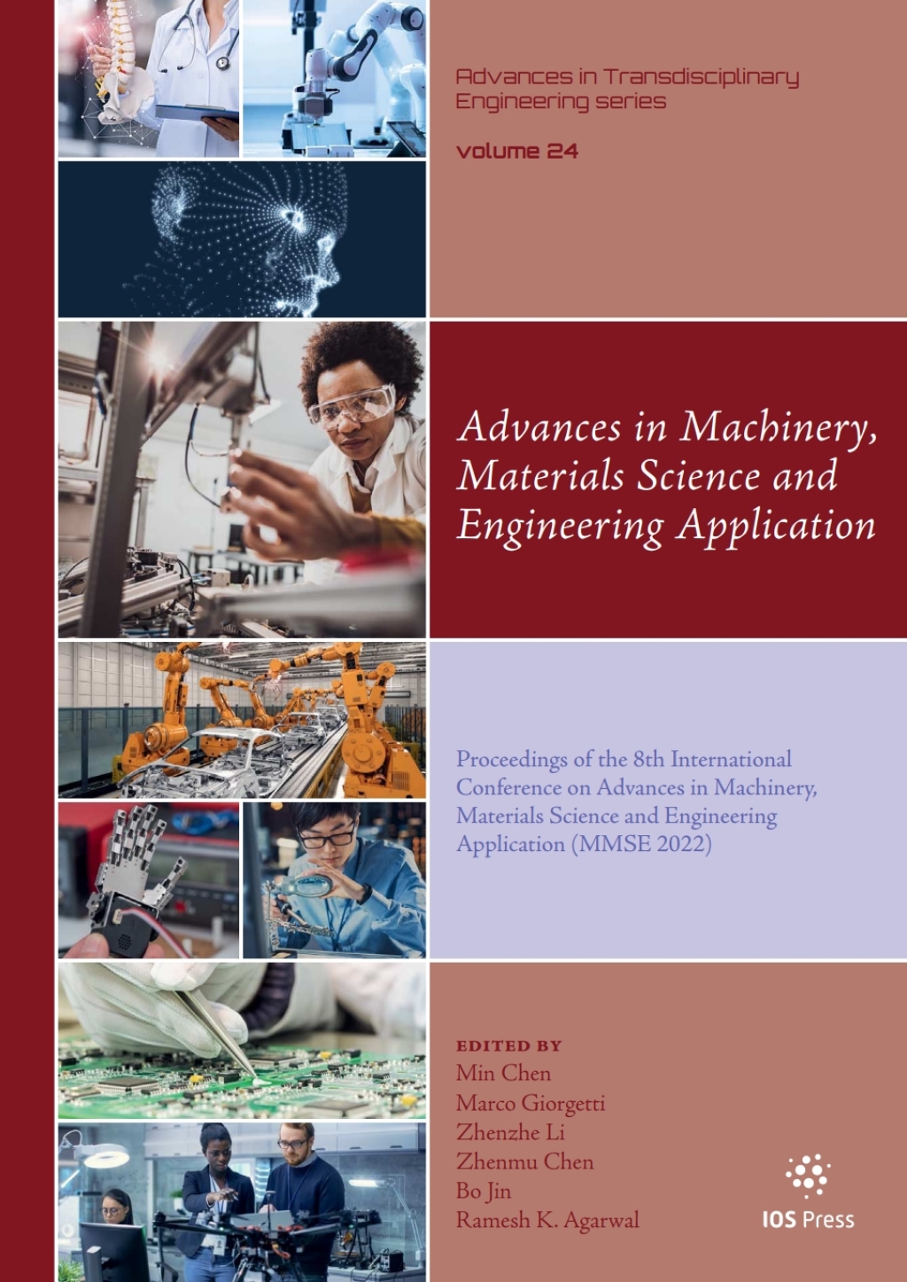 Advances in Machinery, Materials Science and Engineering Application Proceedings of the 8th International Conference on Advances in Machinery, Materials Science and Engineering Application (MMSE 2022) 1st Edition â€“ PDF/EPUB Version Downloadable