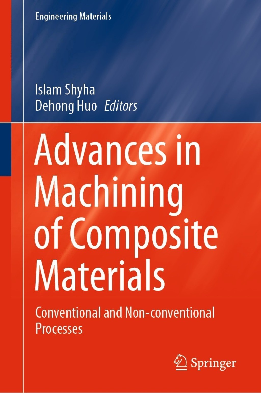 Advances in Machining of Composite Materials Conventional and Non-conventional Processes â€“ PDF/EPUB Version Downloadable