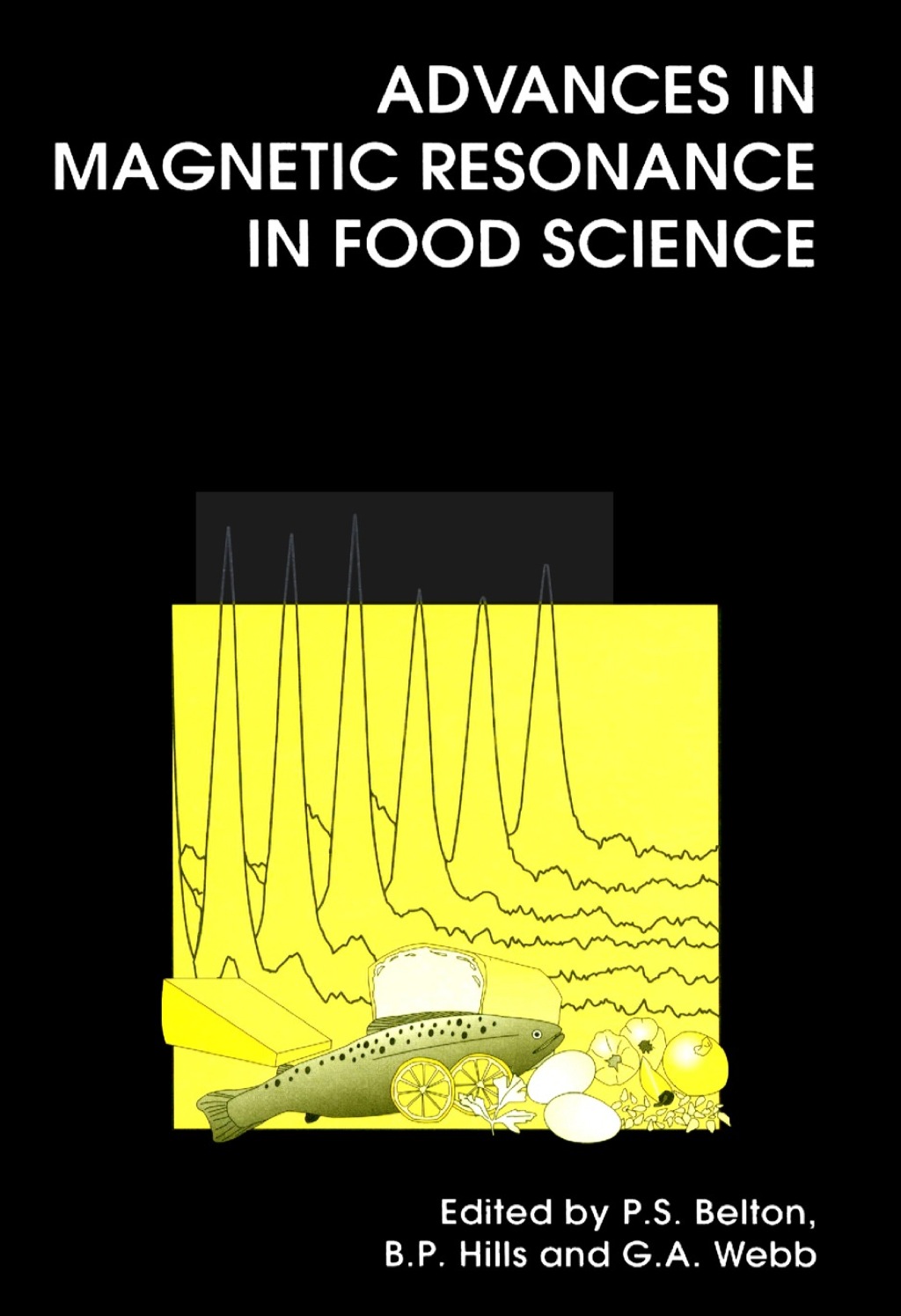 Advances in Magnetic Resonance in Food Science â€“ PDF/EPUB Version Downloadable
