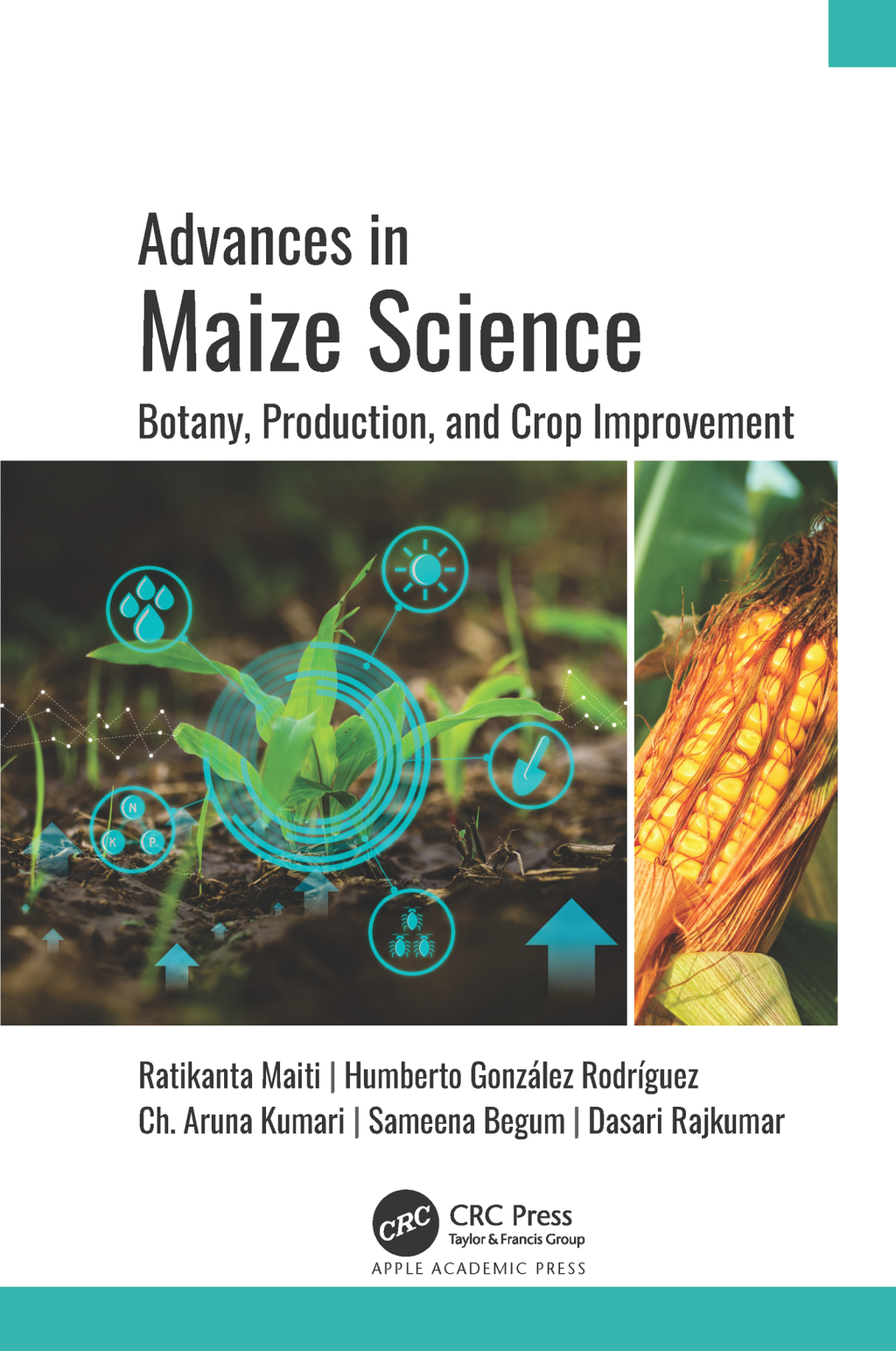 Advances in Maize Science Botany, Production, and Crop Improvement 1st Edition â€“ PDF/EPUB Version Downloadable