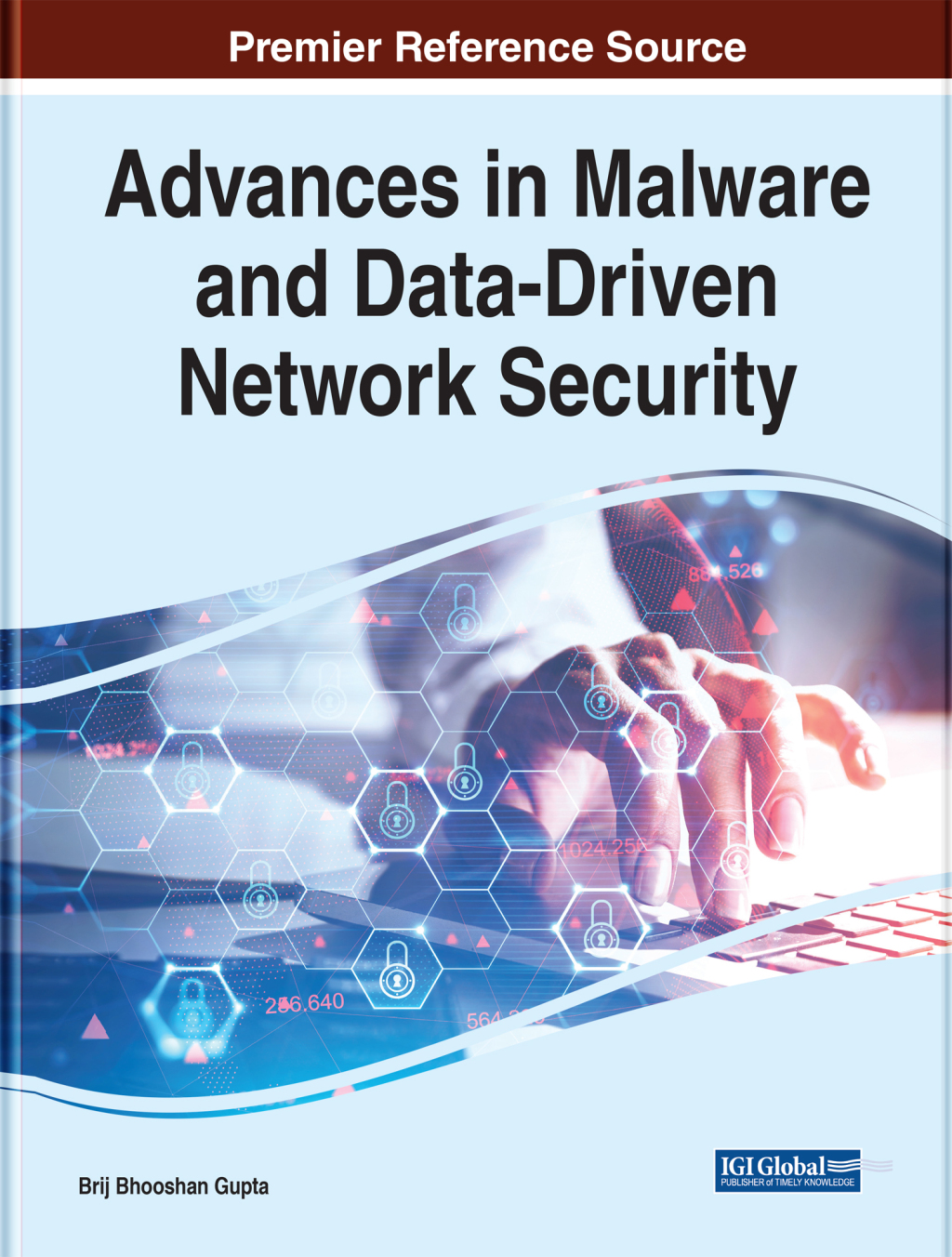 Advances in Malware and Data-Driven Network Security â€“ PDF/EPUB Version Downloadable