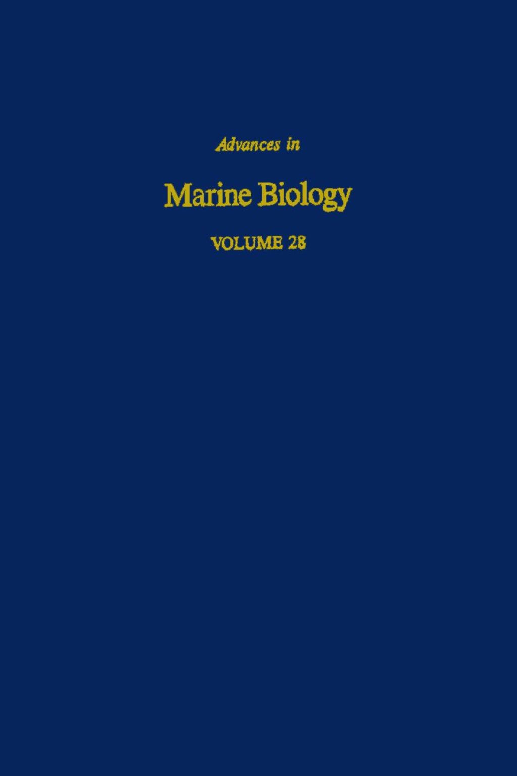 Advances in Marine Biology: Volume 28  â€“ PDF/EPUB Version Downloadable