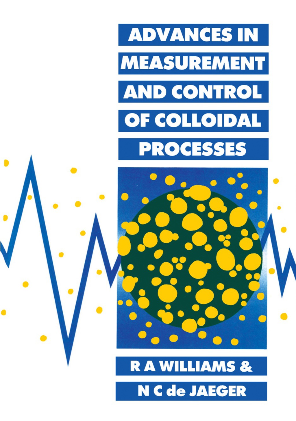 Advances in Measurement and Control of Colloidal Processes  â€“ PDF/EPUB Version Downloadable