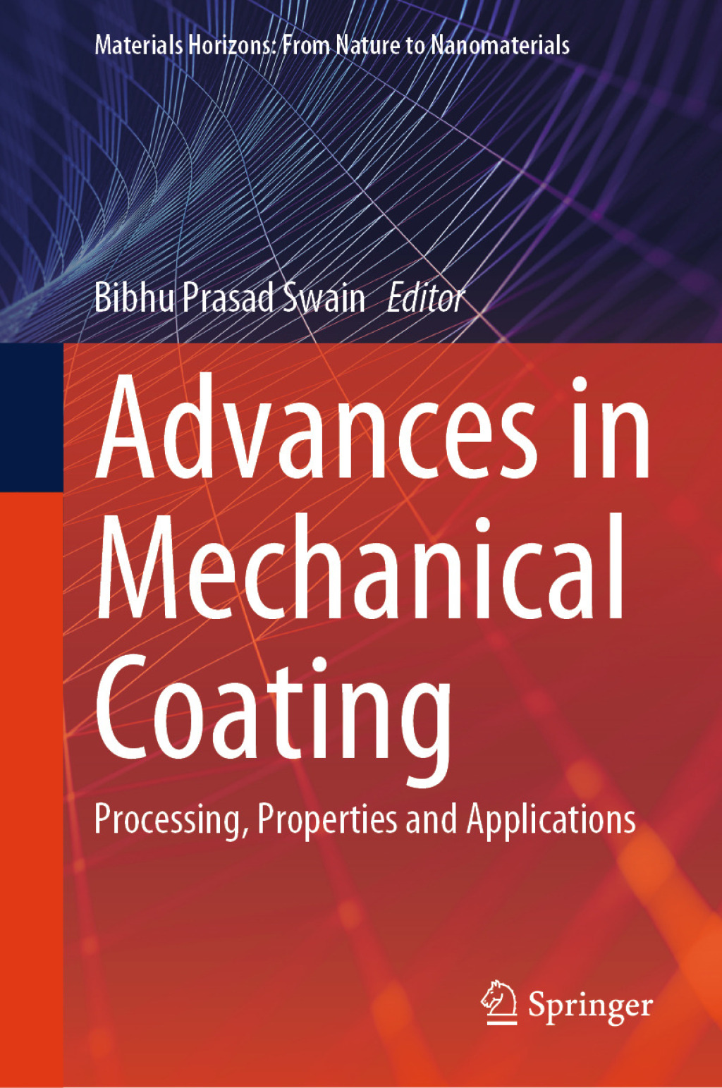 Advances in Mechanical Coating Processing, Properties and Applications â€“ PDF/EPUB Version Downloadable