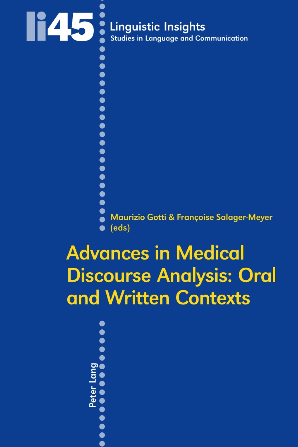 Advances in Medical Discourse Analysis: Oral and Written Contexts 1st Edition â€“ PDF/EPUB Version Downloadable