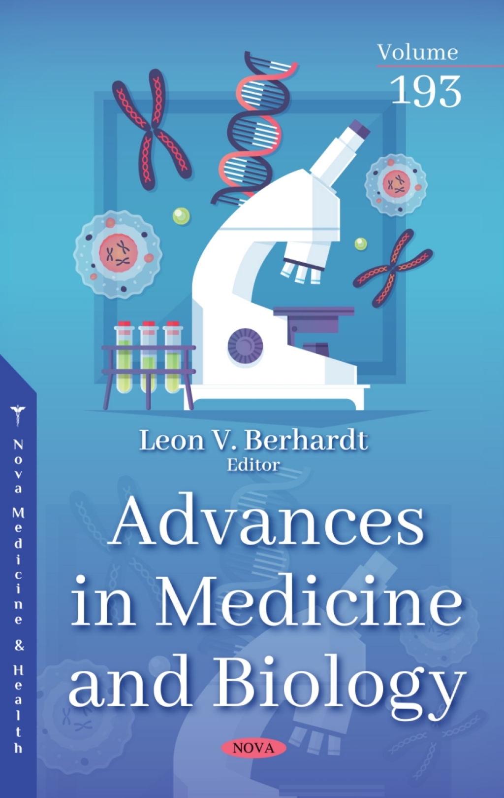 Advances in Medicine and Biology. Volume 193 â€“ PDF/EPUB Version Downloadable