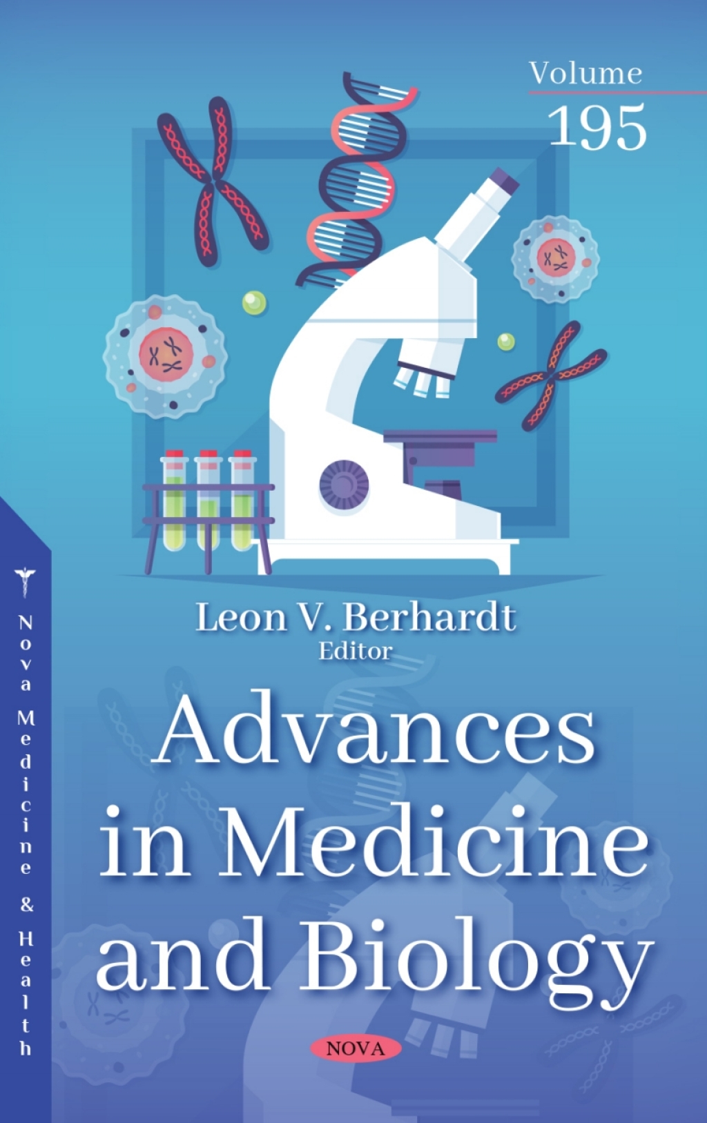 Advances in Medicine and Biology. Volume 195 â€“ PDF/EPUB Version Downloadable