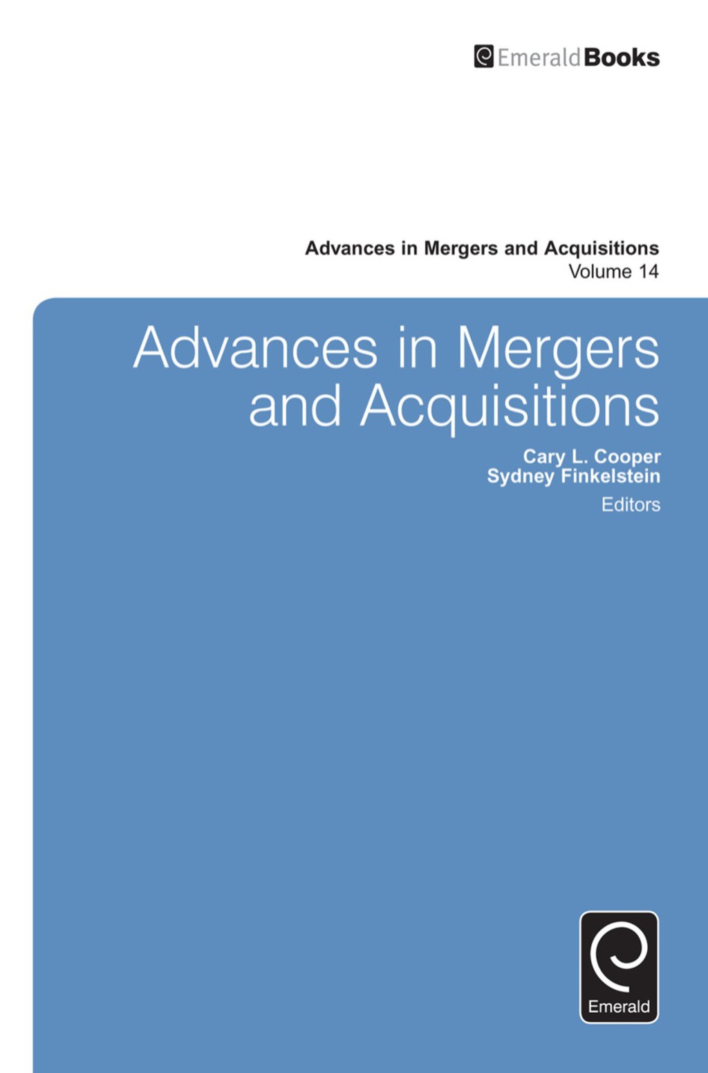 Advances in Mergers and Acquisitions â€“ PDF/EPUB Version Downloadable