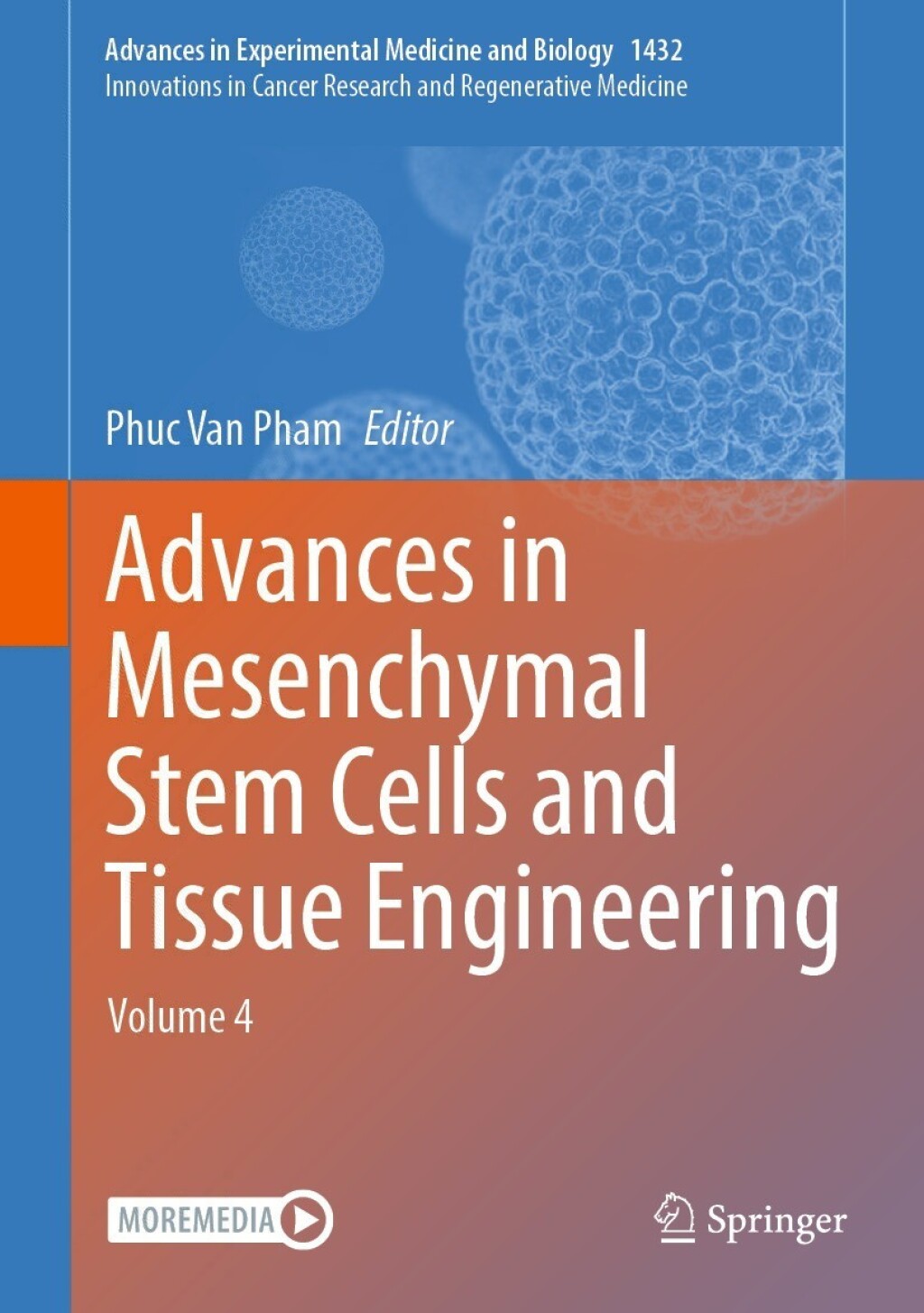 Advances in Mesenchymal Stem Cells and Tissue Engineering Volume 4 â ...