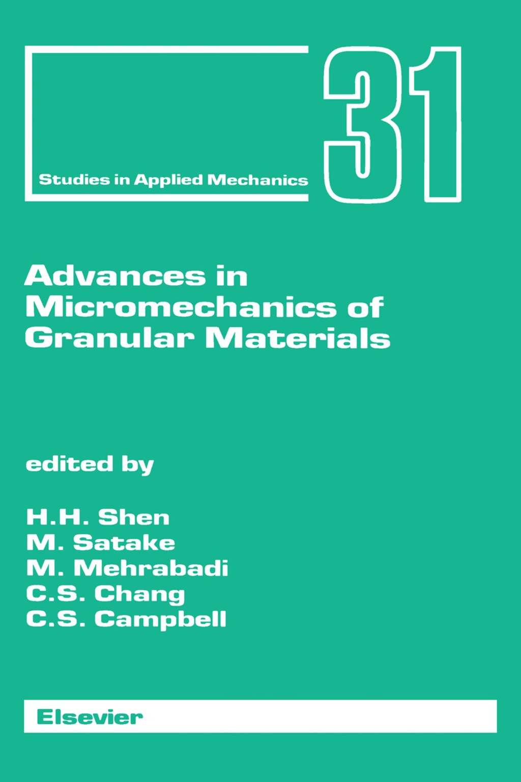 Advances in Micromechanics of Granular Materials Proceedings of the Second US/Japan Seminar on Micromechanics of Granular Materials, Potsdam, NY, USA, August 5-9, 1991  â€“ PDF/EPUB Version Downloadable