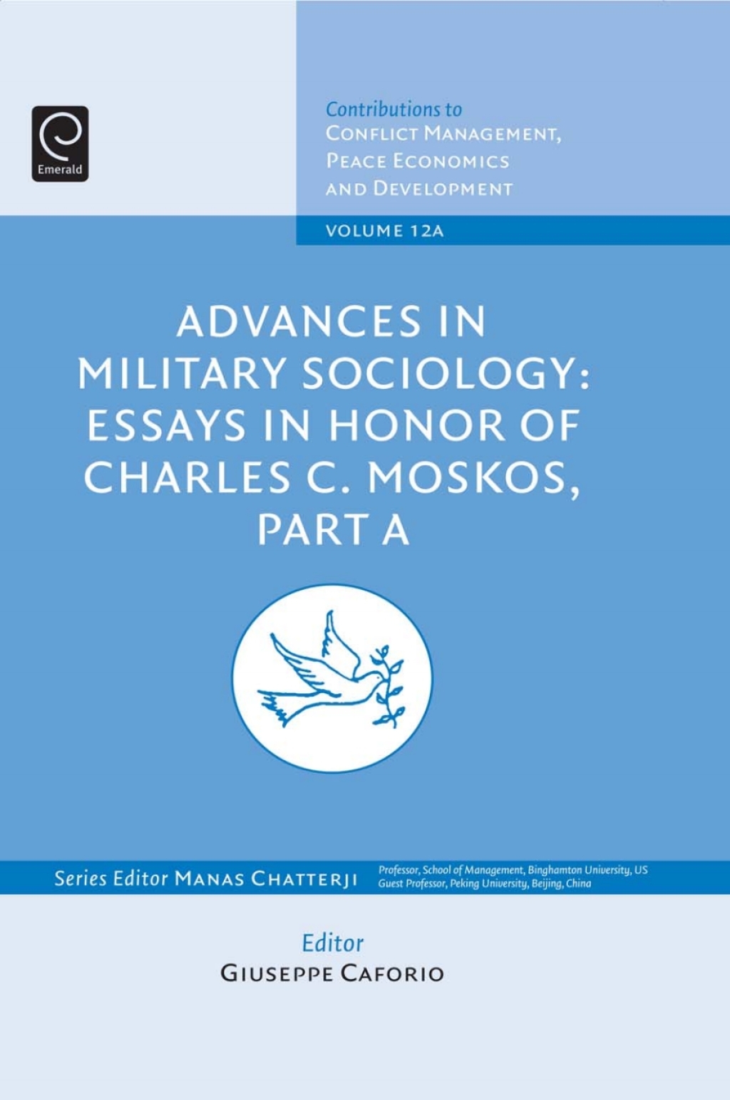 Advances in Military Sociology Essays in Honor of Charles C. Moskos â€“ PDF/EPUB Version Downloadable