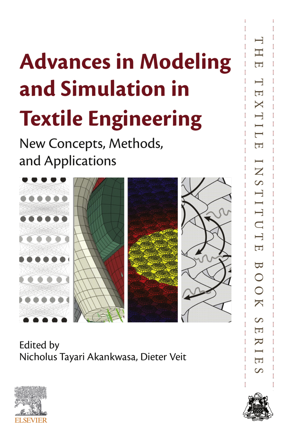 Advances in Modeling and Simulation in Textile Engineering New Concepts, Methods, and Applications â€“ PDF/EPUB Version Downloadable