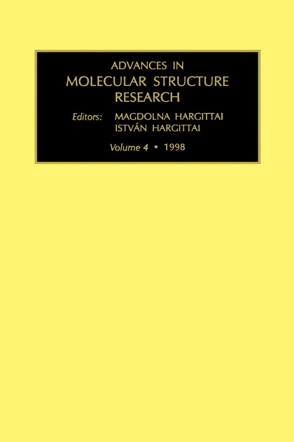 Advances in Molecular Structure Research, Volume 4 â€“ PDF/EPUB Version Downloadable