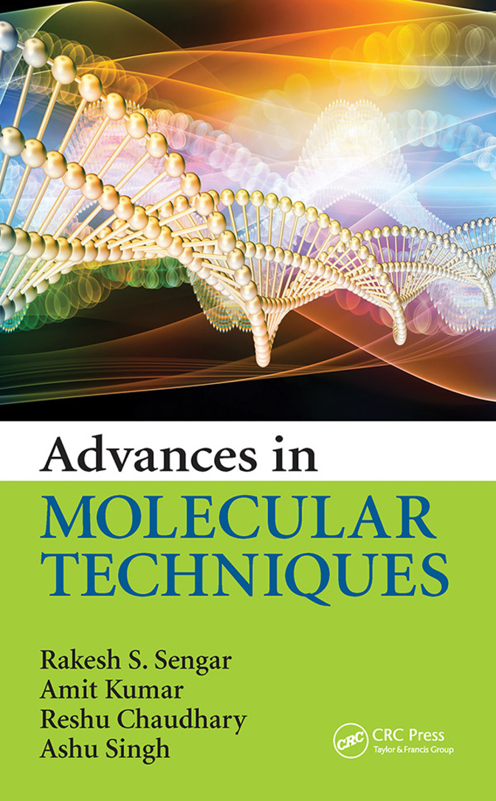 Advances in Molecular Techniques 1st Edition â€“ PDF/EPUB Version Downloadable