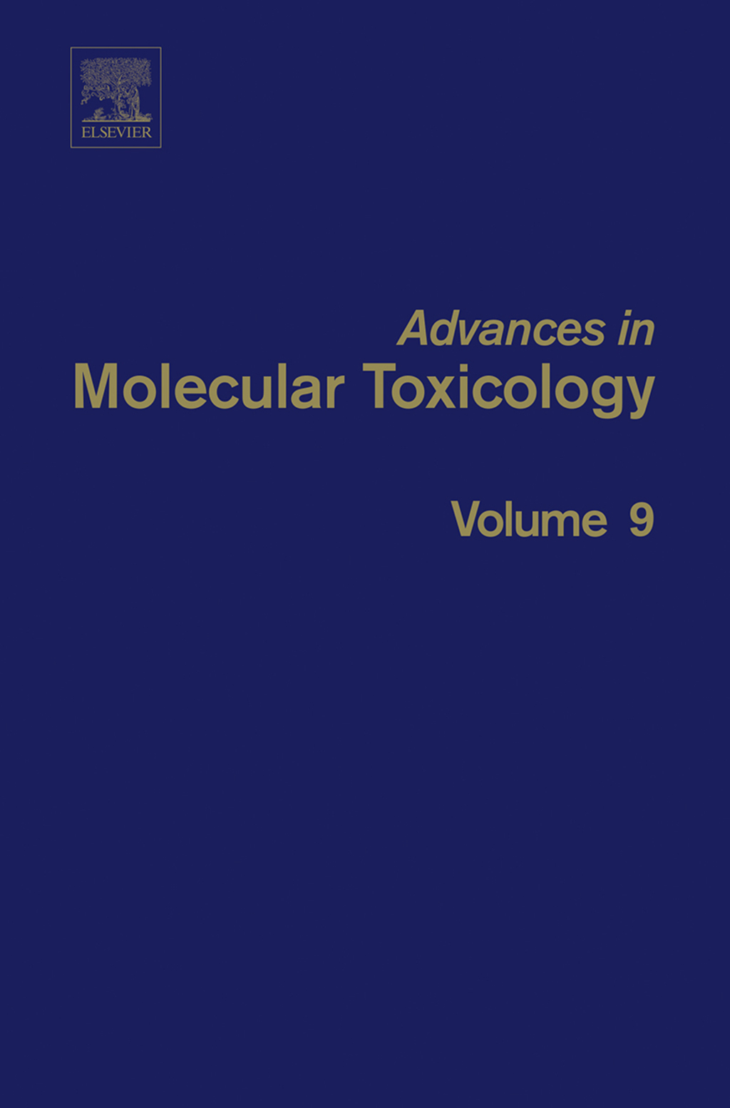 Advances in Molecular Toxicology â€“ PDF/EPUB Version Downloadable