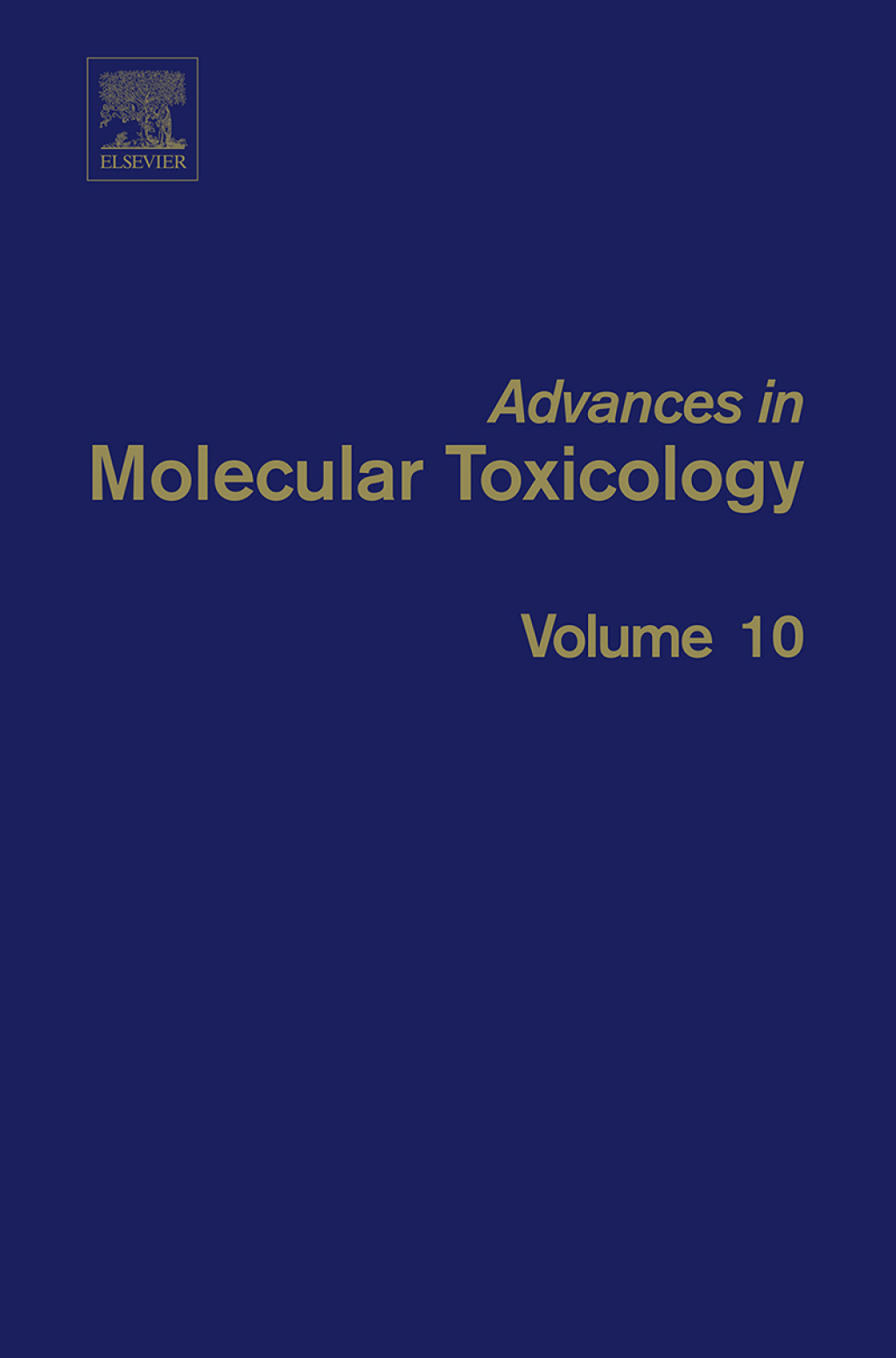 Advances in Molecular Toxicology – PDF/EPUB Version Downloadable Advances in Molecular Toxicology – PDF/EPUB Version Downloadable - Image 1