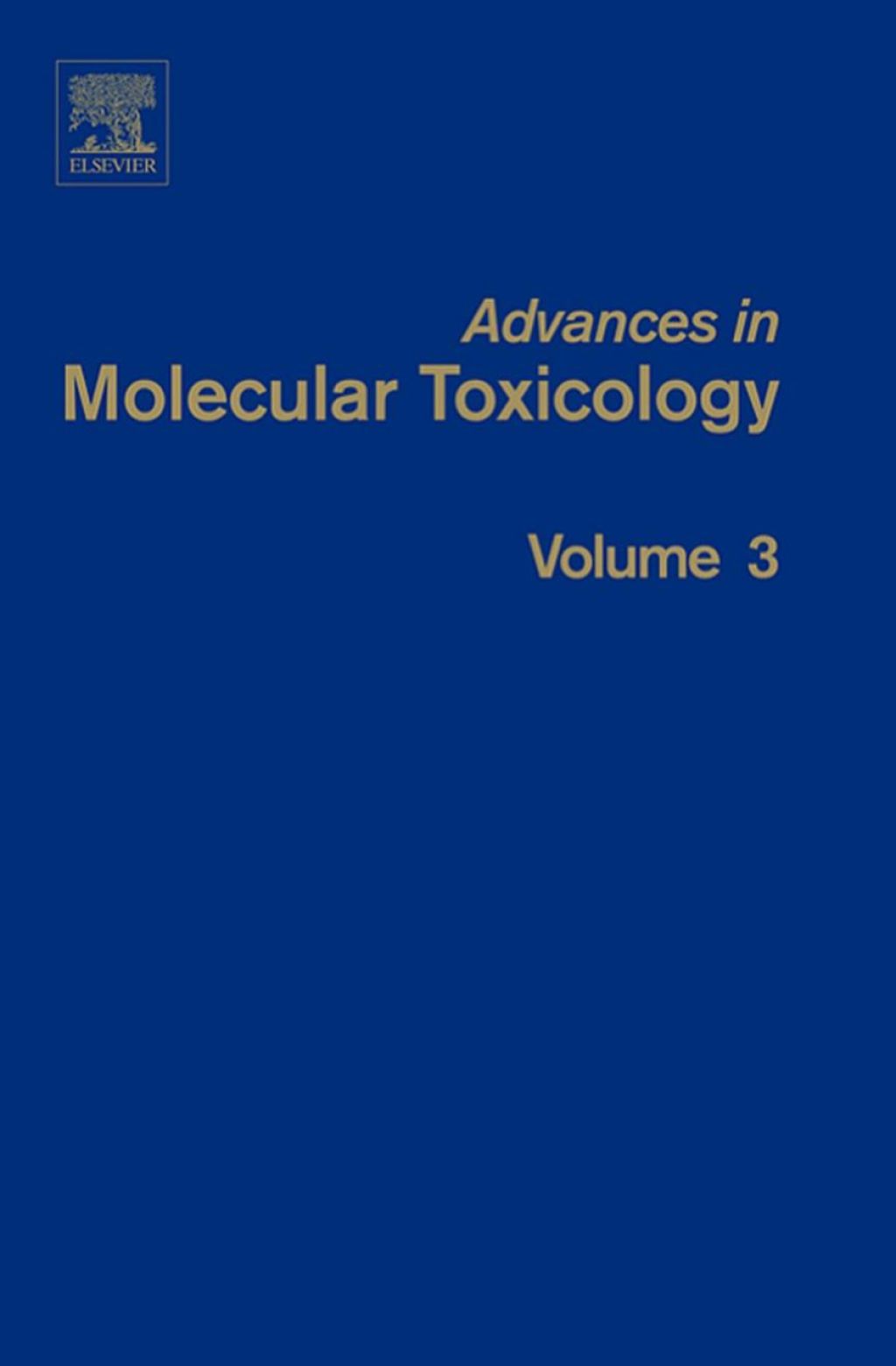 Advances in Molecular Toxicology â€“ PDF/EPUB Version Downloadable