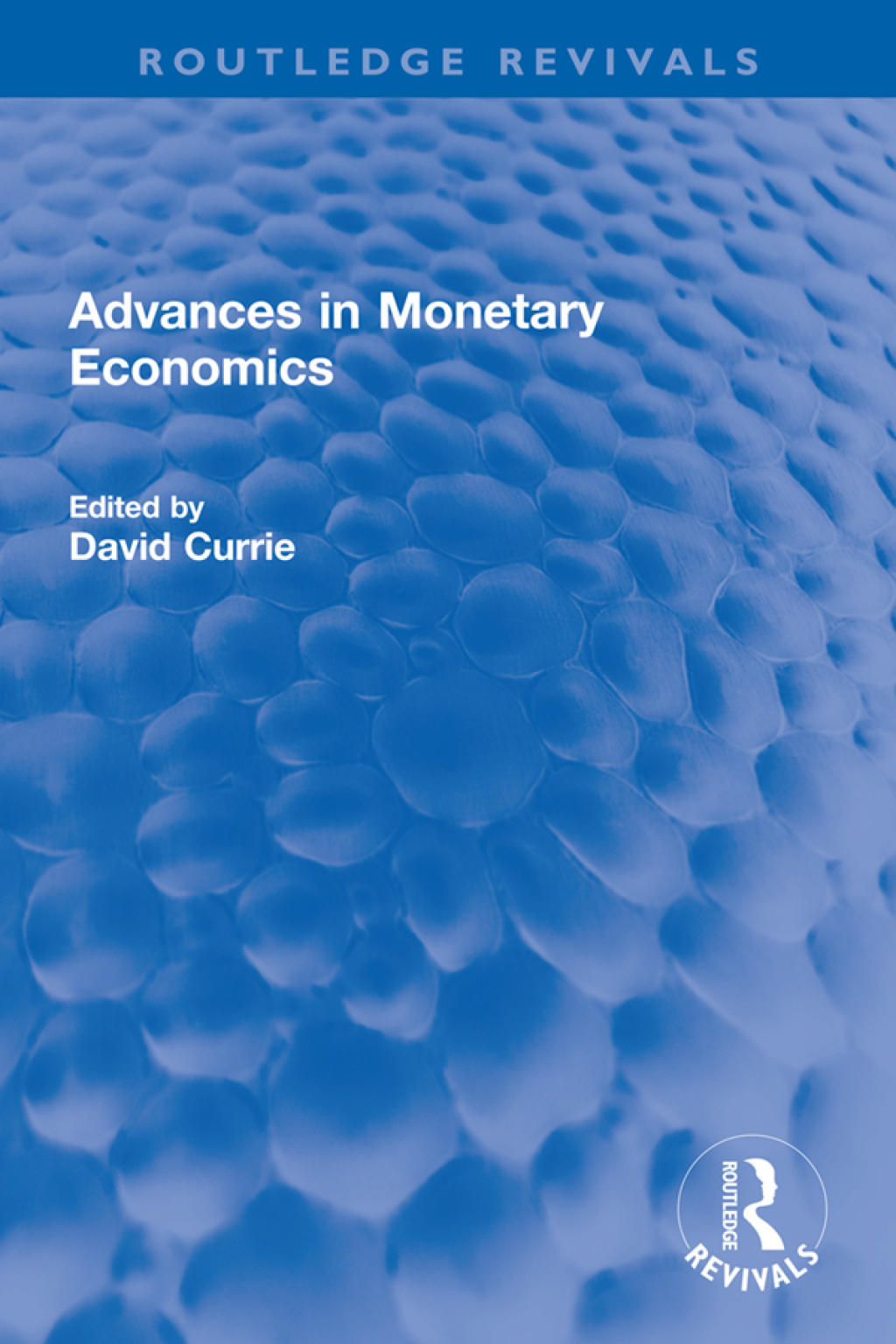 Advances in Monetary Economics 1st Edition â€“ PDF/EPUB Version Downloadable