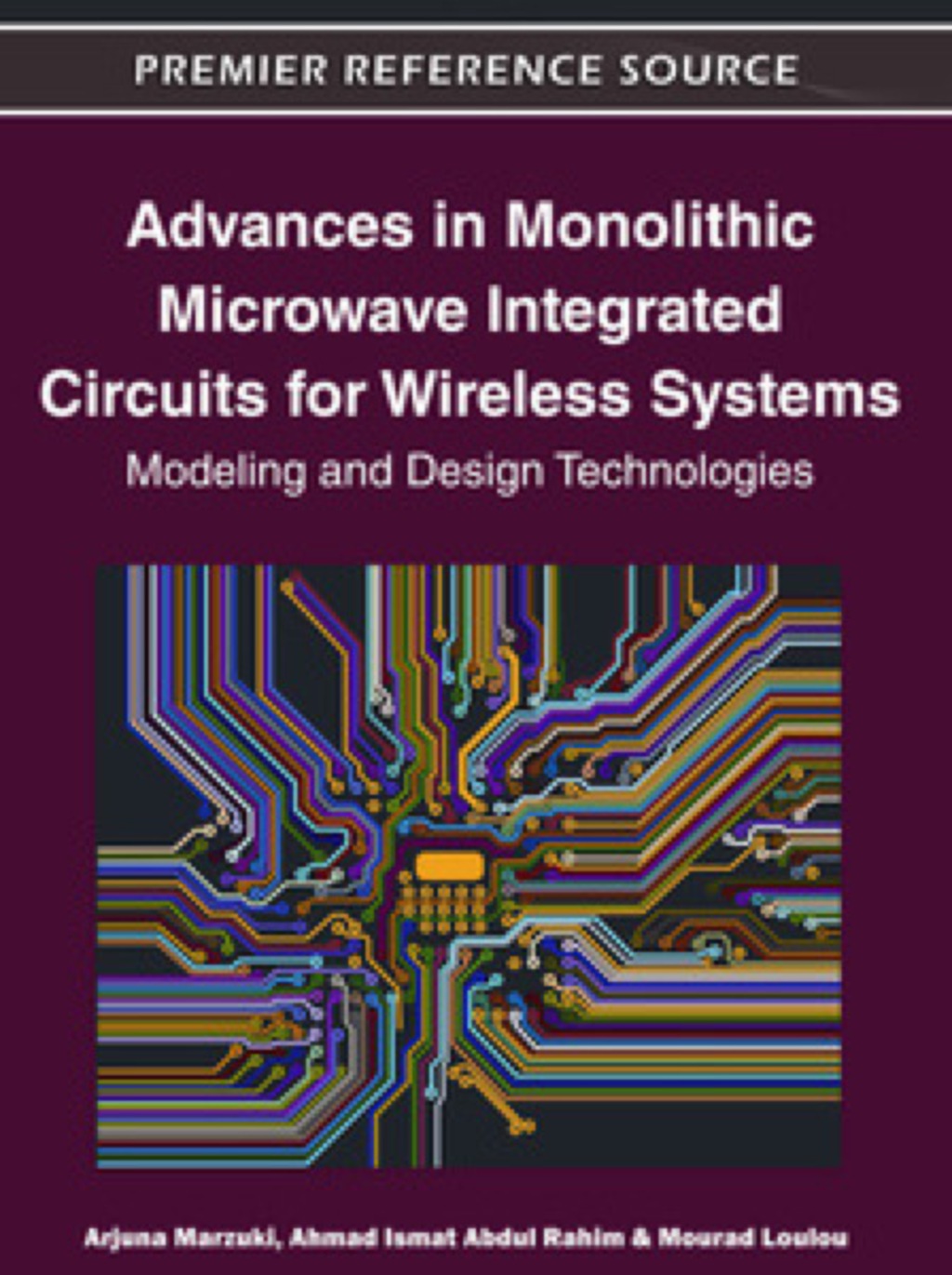 Advances in Monolithic Microwave Integrated Circuits for Wireless Systems Modeling and Design Technologies â€“ PDF/EPUB Version Downloadable