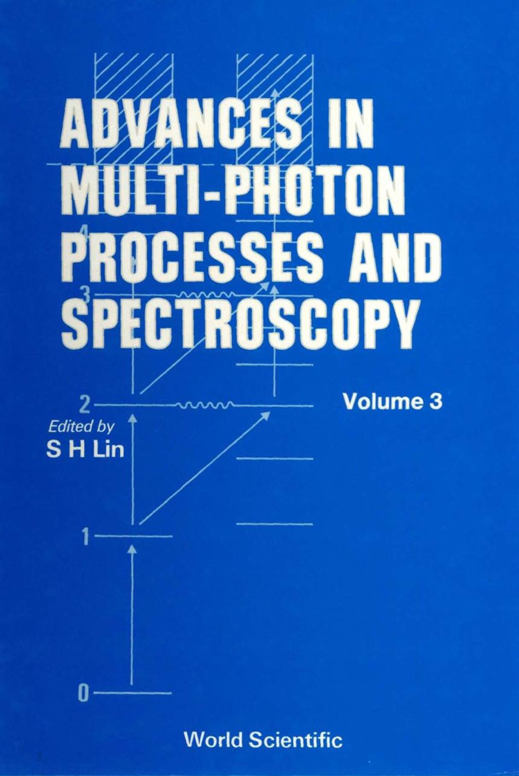 Advances In Multi-photon Processes And Spectroscopy, Vol 3 1st Edition â€“ PDF/EPUB Version Downloadable