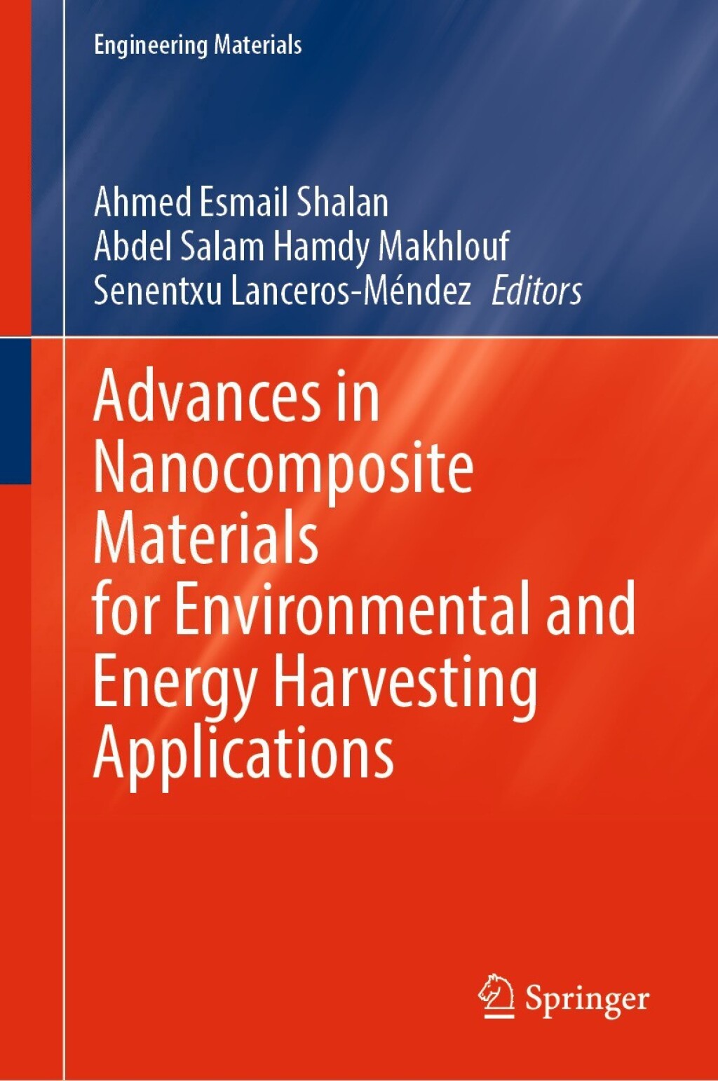 Advances in Nanocomposite Materials for Environmental and Energy Harvesting Applications â€“ PDF/EPUB Version Downloadable