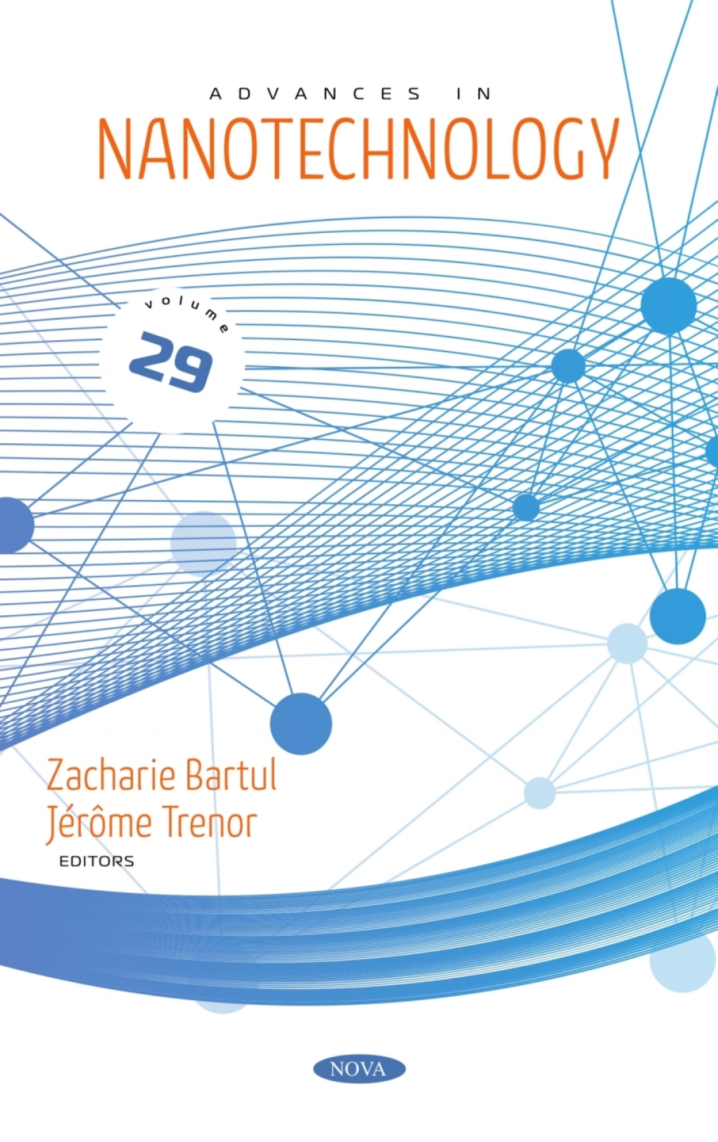 Advances in Nanotechnology. Volume 29 â€“ PDF/EPUB Version Downloadable