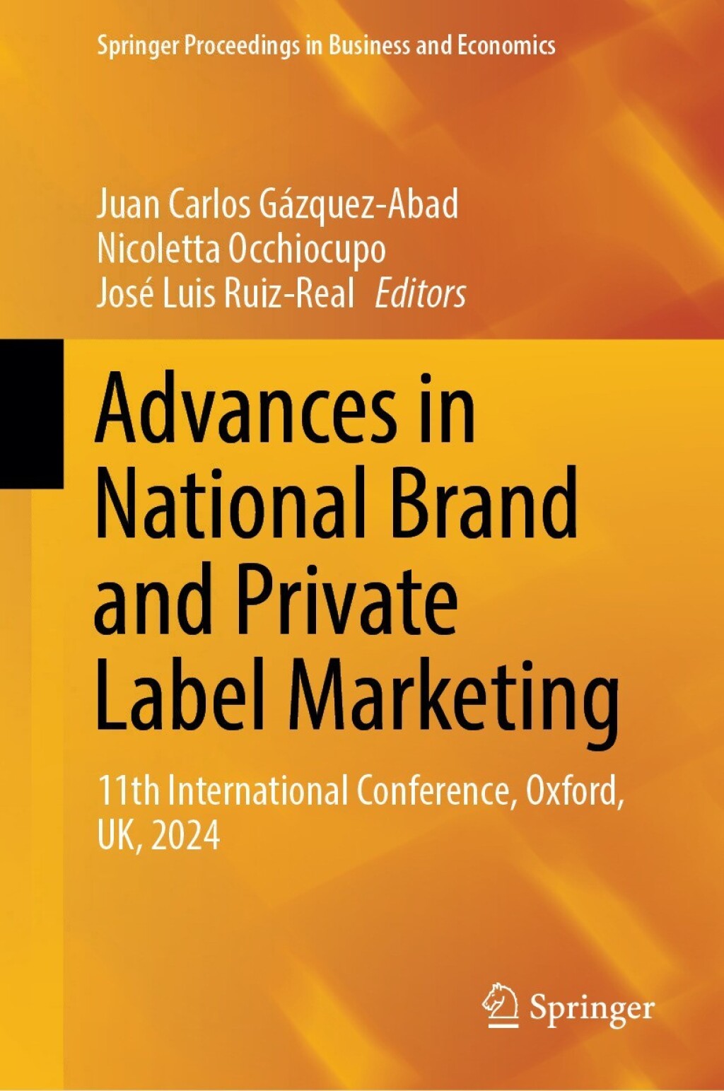 Advances in National Brand and Private Label Marketing 11th International Conference, Oxford, UK, 2024 â€“ PDF/EPUB Version Downloadable