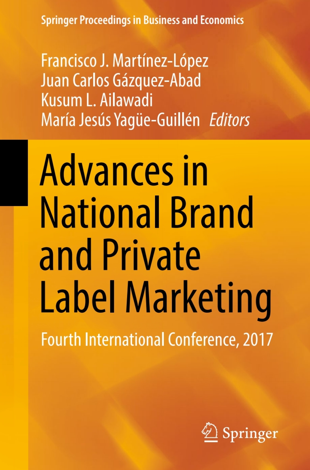 Advances in National Brand and Private Label Marketing Fourth International Conference, 2017 â€“ PDF/EPUB Version Downloadable