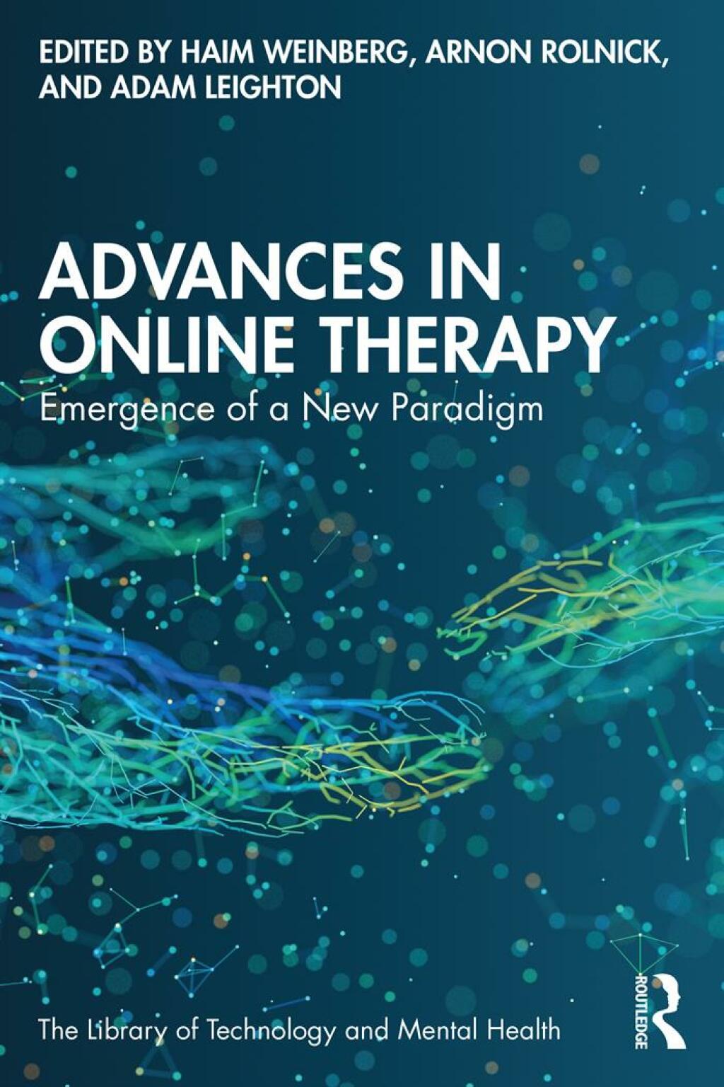 Advances in Online Therapy Emergence of a New Paradigm 1st Edition â€“ PDF/EPUB Version Downloadable