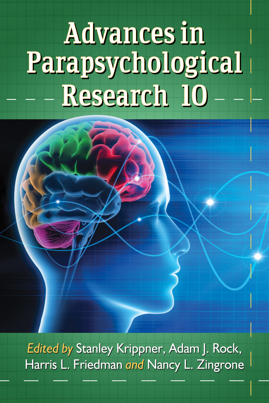 Advances in Parapsychological Research 10  â€“ PDF/EPUB Version Downloadable
