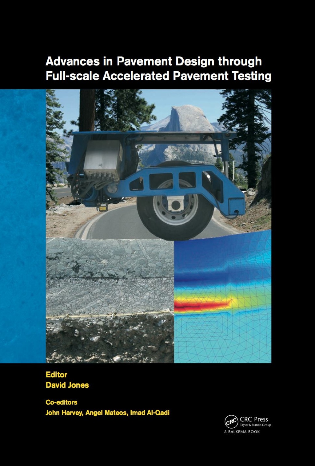 Advances in Pavement Design through Full-scale Accelerated Pavement Testing 1st Edition â€“ PDF/EPUB Version Downloadable