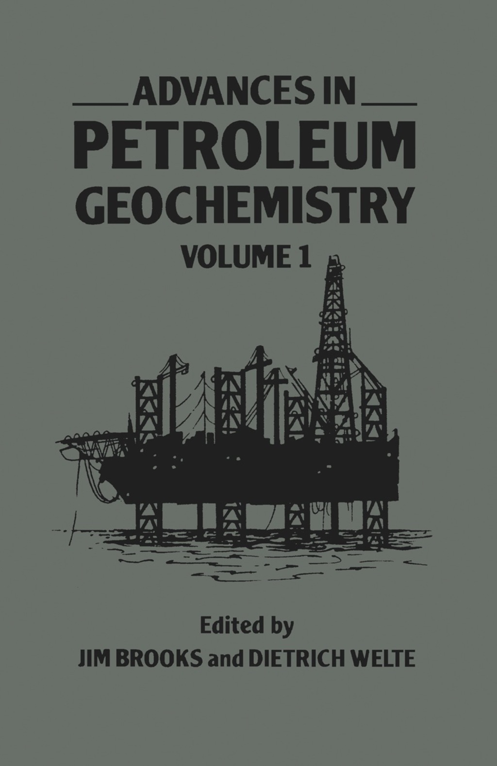 Advances in Petroleum Geochemistry Volume 1  â€“ PDF/EPUB Version Downloadable